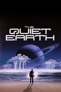 The Quiet Earth – Sessiz Dünya