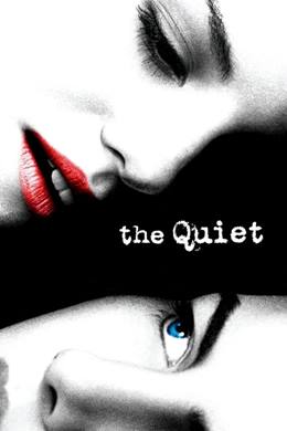 The Quiet – Sessiz