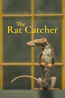 The Rat Catcher – Fare Avcısı