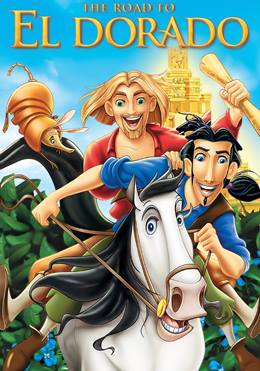 The Road to El Dorado – El Dorado Yolu