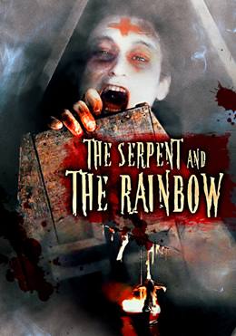 The Serpent and the Rainbow – Yılan ve Gökkuşağı