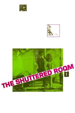 The Shuttered Room – Kapalı Oda