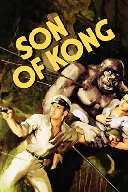 The Son of Kong – King Kong’un Oğlu