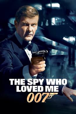 The Spy Who Loved Me – 007 James Bond: Beni Seven Casus
