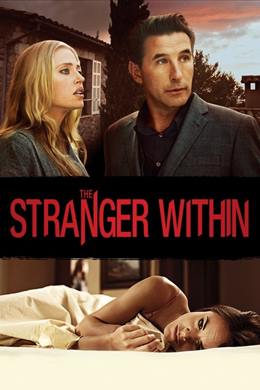 The Stranger Within – İçimdeki Yabancı