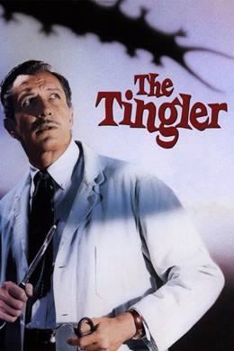 The Tingler – Tahrik