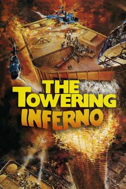 The Towering Inferno – Yangın Kulesi