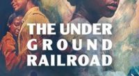 The Underground Railroad – Yeraltı Demiryolu