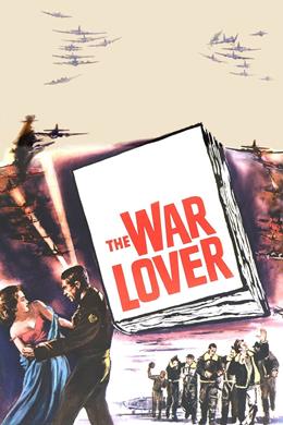 The War Lover – Korkunç Pilot