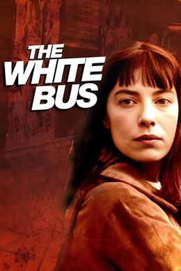 The White Bus – Beyaz Otobüs