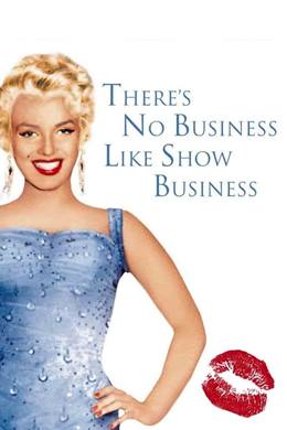 There’s No Business Like Show Business – Sahne Aşıkları