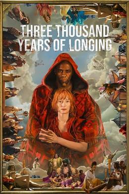 Three Thousand Years of Longing – Üç Bin Yıllık Bekleyiş