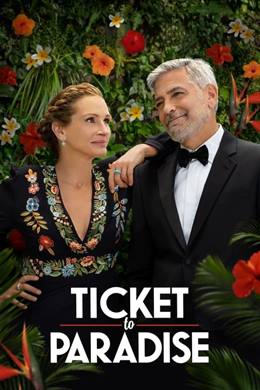 Ticket to Paradise – Cennete Bilet