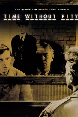 Time Without Pity – Oğlum Öldürmedi