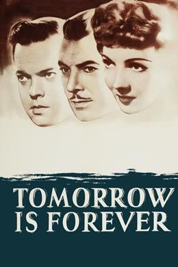 Tomorrow Is Forever – Yarın ve Ebediyen