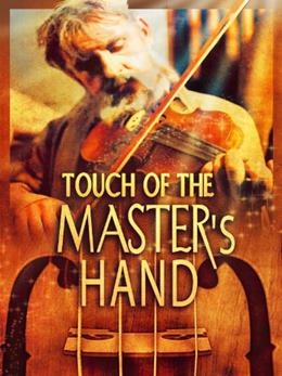 Touch of the Master’s Hand