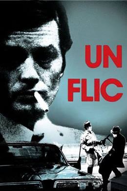 Un Flic – Gecelerin Adamı