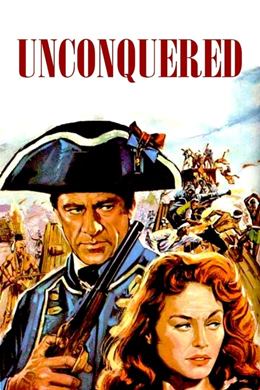 Unconquered – Mağlup Edilemeyenler