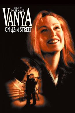 Vanya on 42nd Street – 42. Caddedeki Vanya