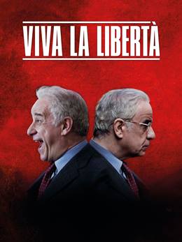 Viva La Liberta – Yaşasın Özgürlük