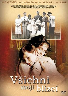 Vsichni Moji Blízcí