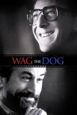 Wag the Dog – Başkanın Adamları