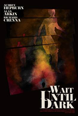 Wait Until Dark – Karanlığa Kadar Bekle