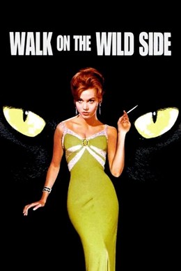 Walk On The Wild Side – Vahşi Yol