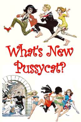 What’s New Pussycat – Evlenmekten Korkuyorum