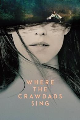Where the Crawdads Sing – Kya’nın Şarkı Söylediği Yer