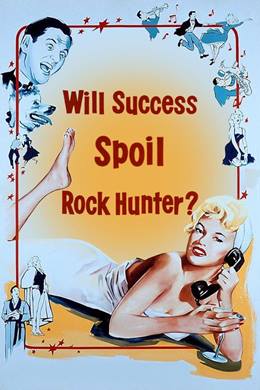 Will Success Spoil Rock Hunter?