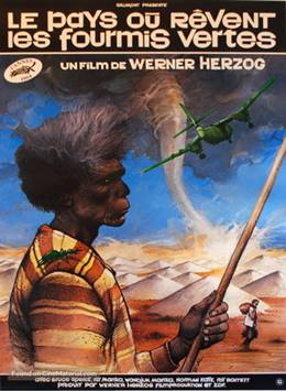 Wo Die Grünen Ameisen Träumen – Yeşil Karıncaların Düş Gördüğü Yer